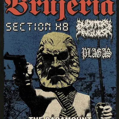 BRUJERIA AT THE PARAMOUNT, 09-27-2026 GETREADY PLAYLIST