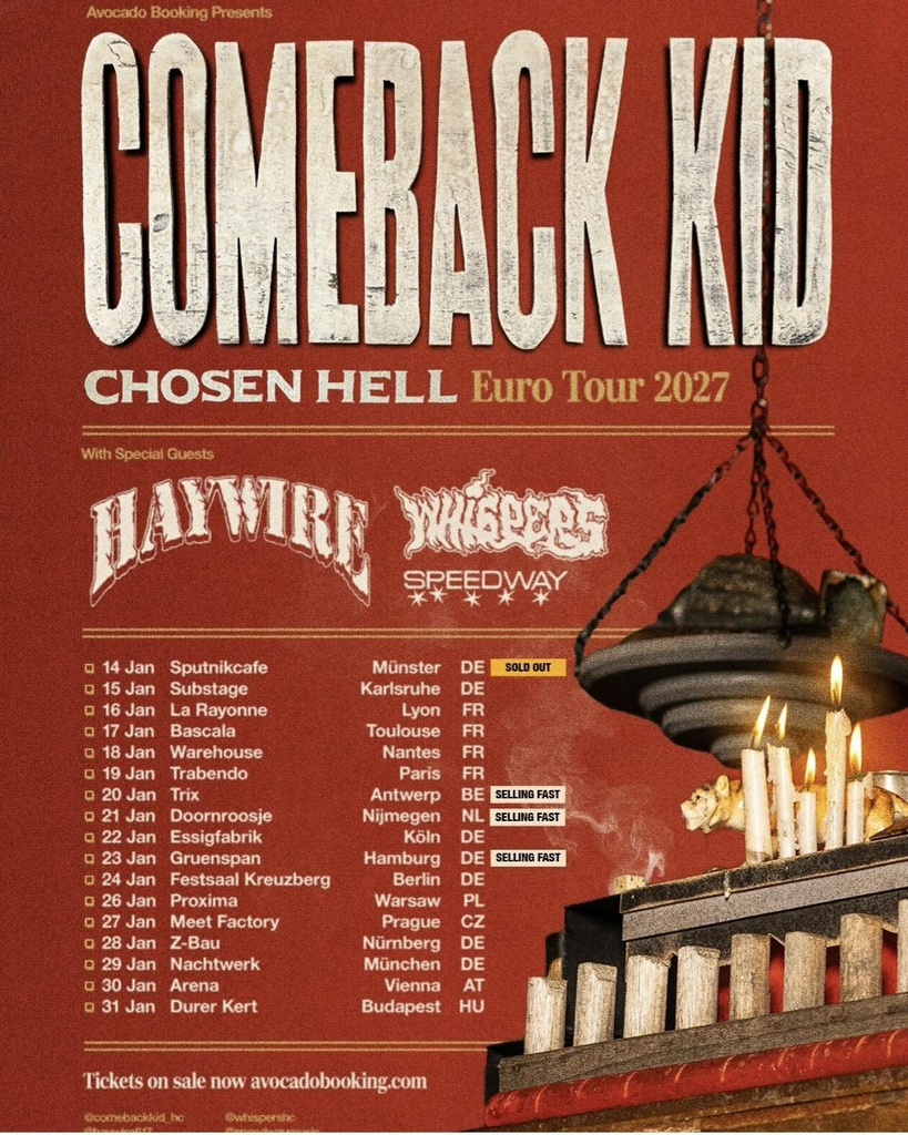 COMEBACK KID CHOSEN HELL EURO TOUR 2027 SETLIST PLAYLIST