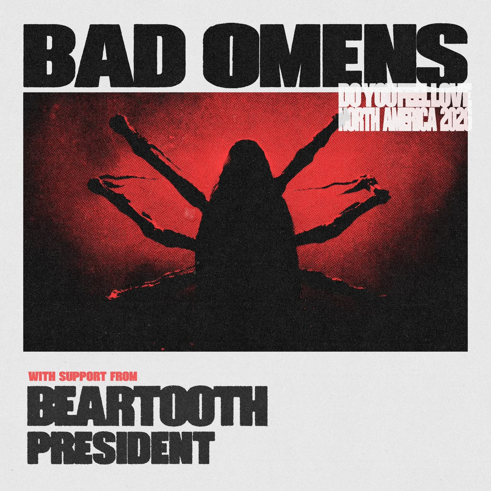 BAD OMENS / BEARTOOTH Do You Feel Love N. American Tour 2026 Setlist Playlist