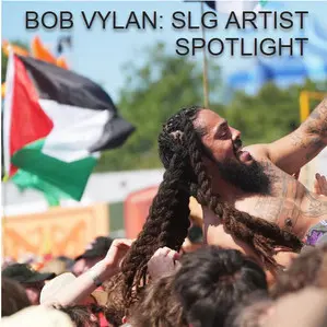 BOB VYLAN - SLG Artist Spotlight