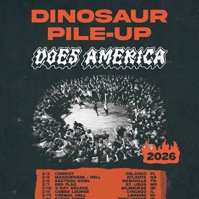 DINOSAUR PILE UP Does America Tour 2026 Setlist Playlist