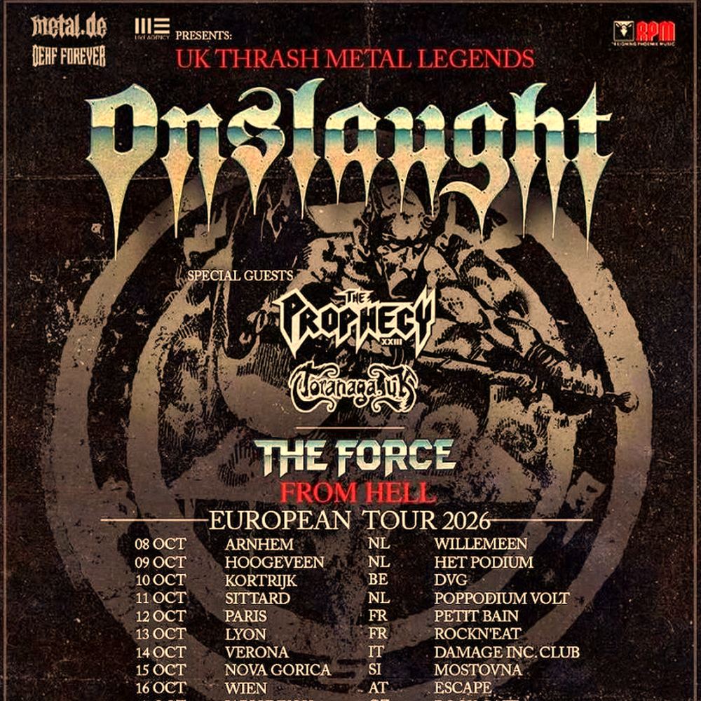 ONSLAUGHT THE FORCE FROM HELL EUROPEAN TOUR 2026 SETLIST PLAYLIST