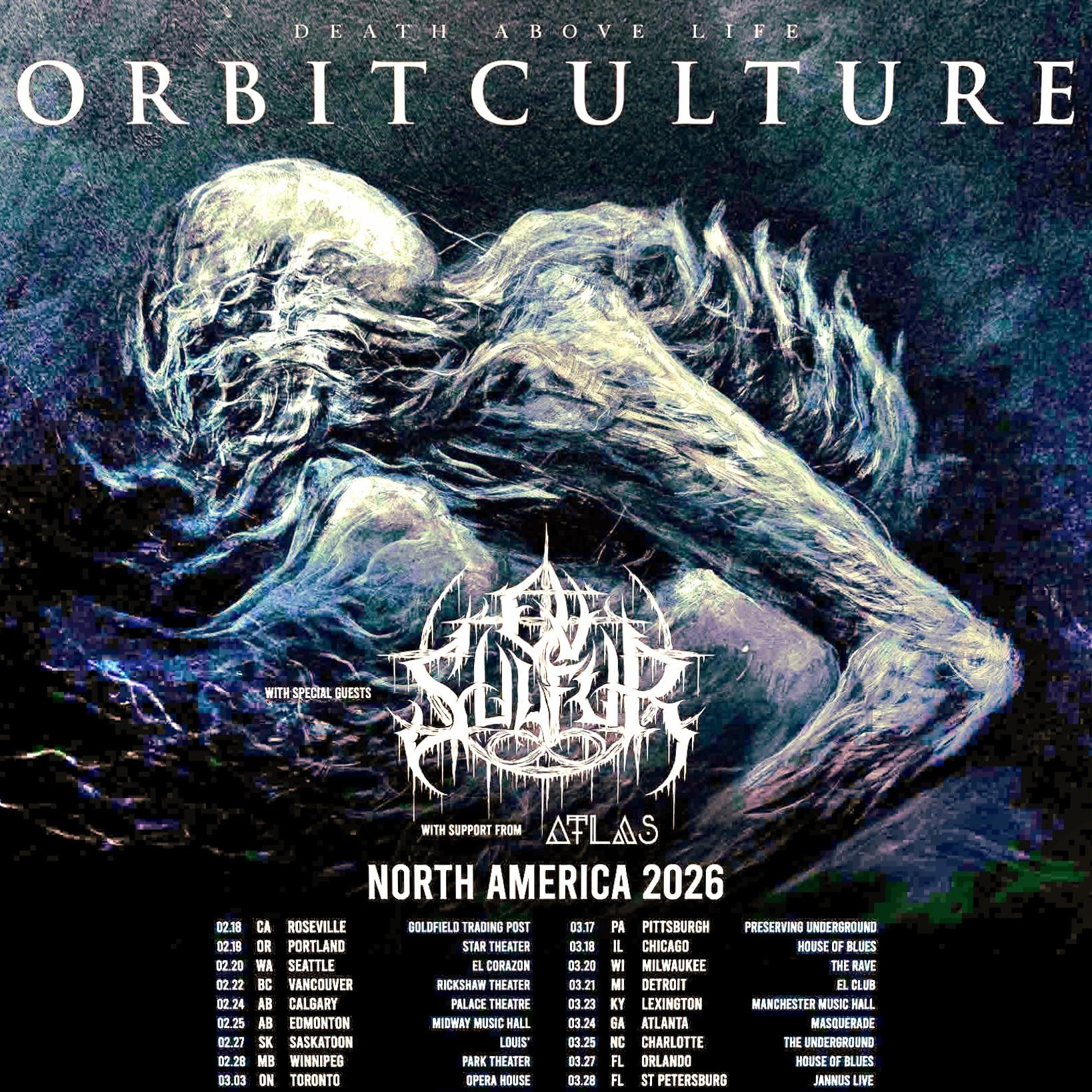 ORBIT CULTURE Death Above Life North America 2026 Tour Setlist Playlist