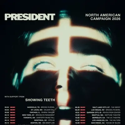 PRESIDENT - NORTH AMERICAN CAMPAIGN 2026 SETLIST PLAYLIST