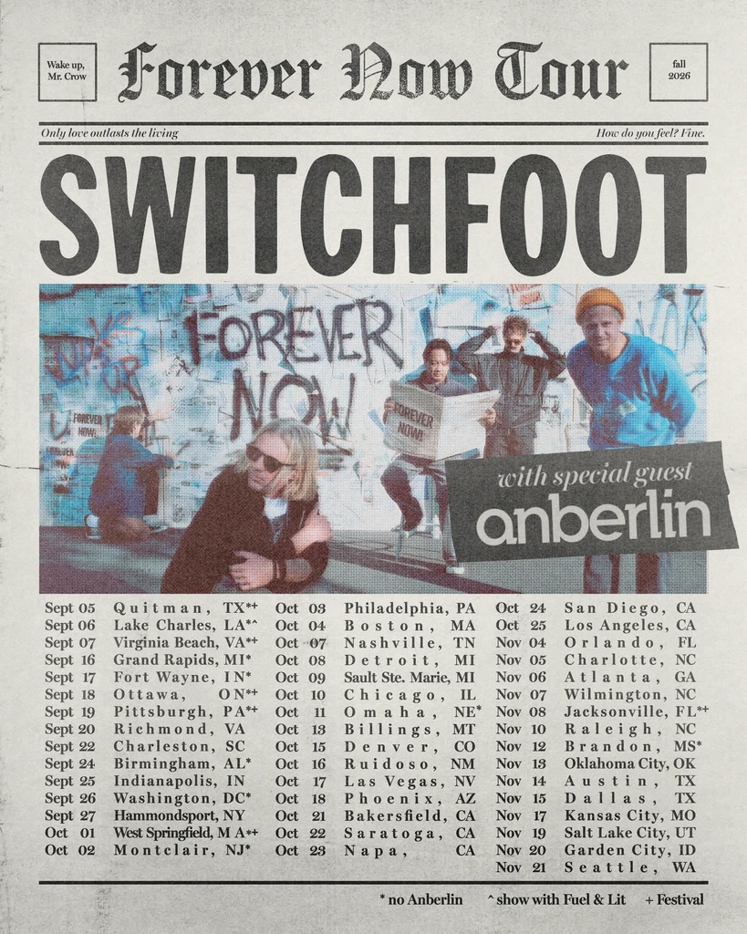 SWITCHFOOT FOREVER NOW TOUR US 2026 SETLIST PLAYLIST