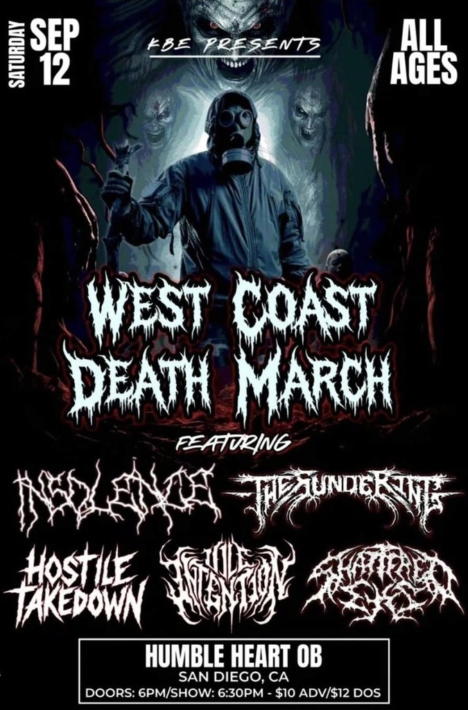 WEST COAST DEATH MARCH SAN DIEGO 09-12-26 GETREADY PLAYLIST