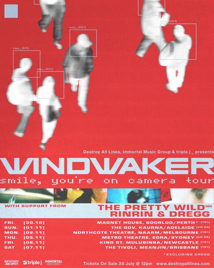 WINDWAKER - SMILE, YOU'RE ON CAMERA TOUR AUSTRALIA 2026 SETLIST PLAYLIST