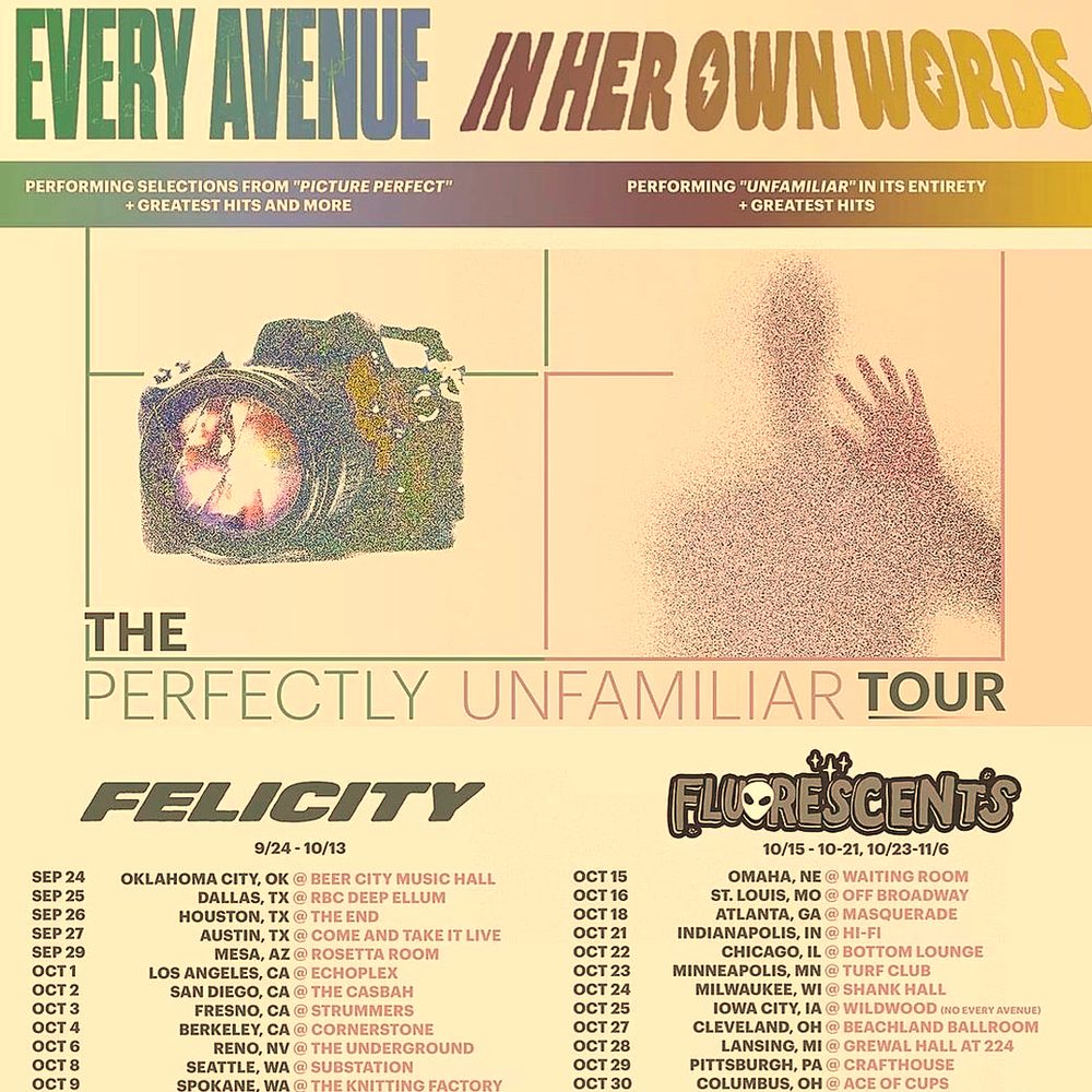 EVERY AVENUE & IN HER OWN WORDS THE PERFECTLY UNFAMILIAR TOUR US 2026 SETLIST PLAYLIST