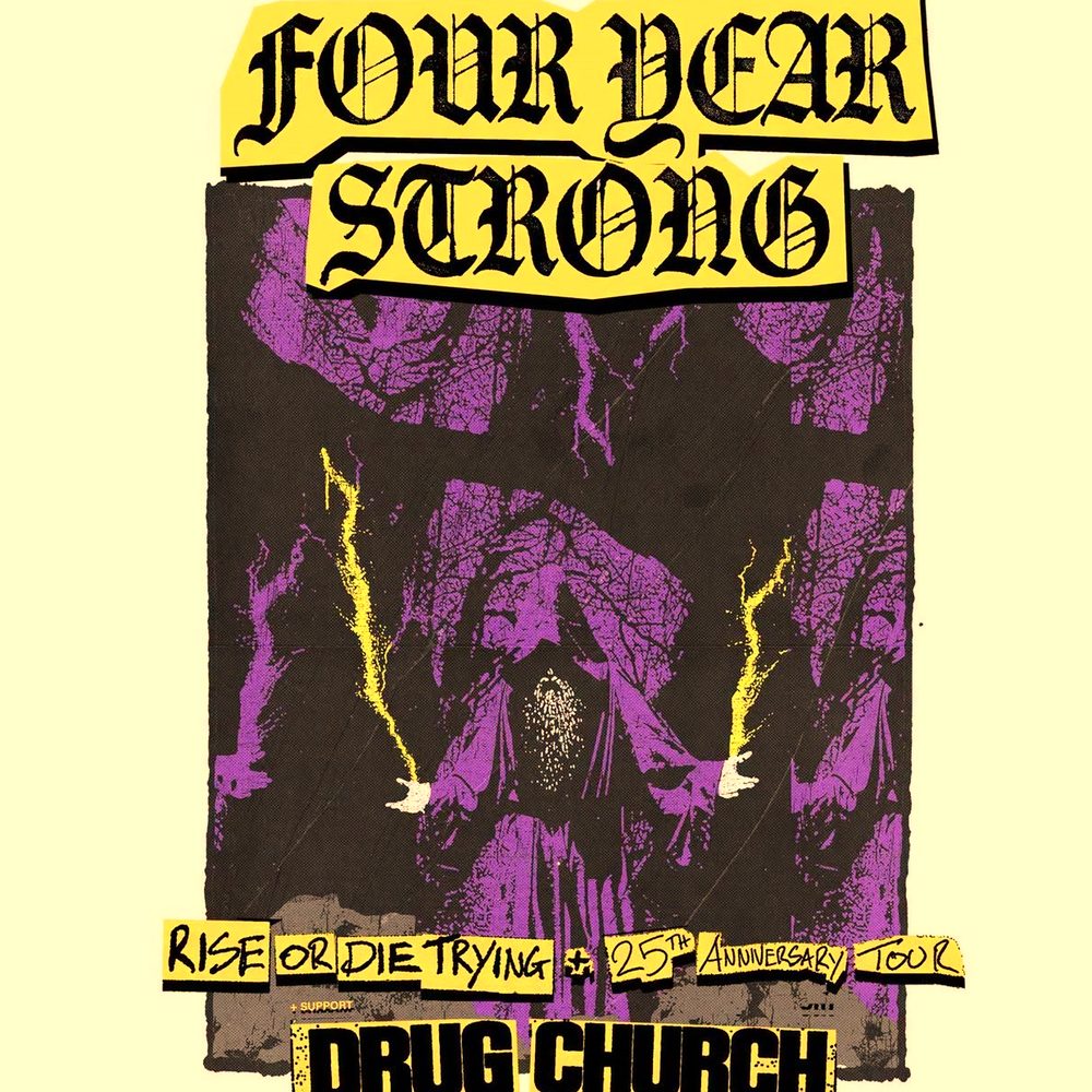 FOUR YEAR STRONG RISE OR DIE TRYING TOUR US 2027 SETLIST PLAYLIST