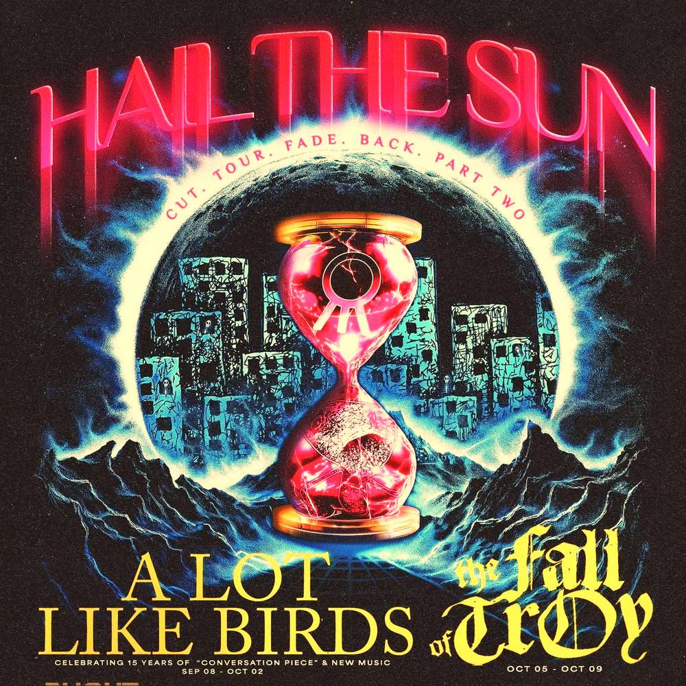 HAIL THE SUN CUT. TOUR. FADE. BACK. PART TWO US 2026 Setlist Playlist