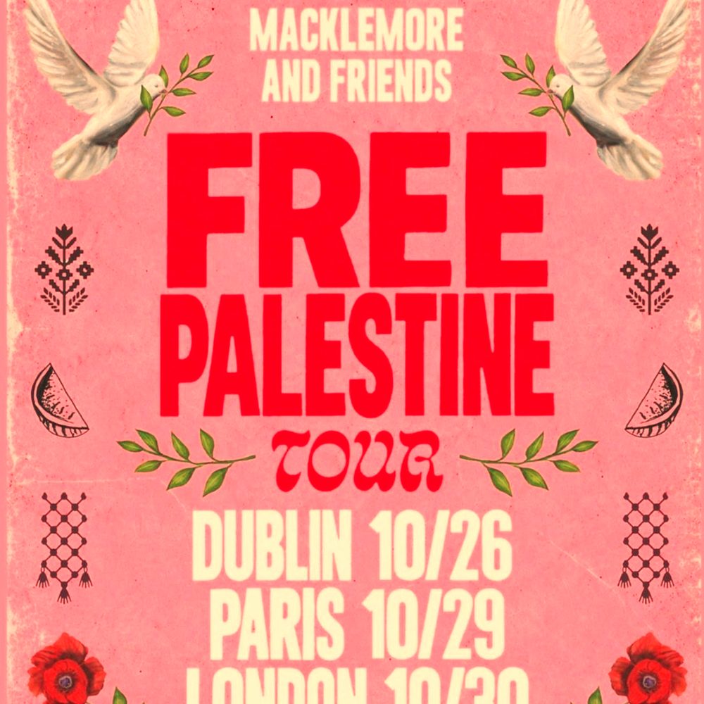 MACKLEMORE FREE PALESTINE TOUR UK 2026 SETLIST PLAYLIST