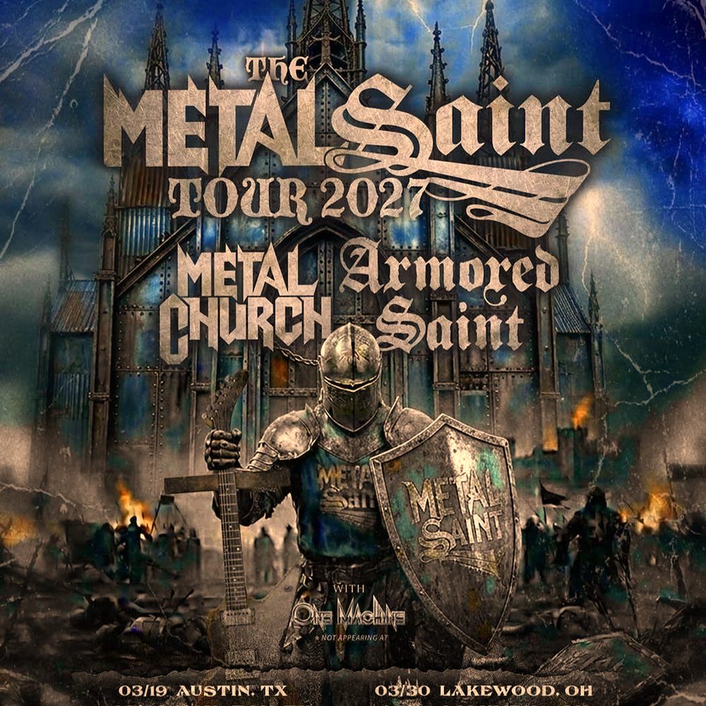 METAL CHURCH & ARMORED SAINT THE METAL SAINT TOUR US 2027 SETLIST PLAYLIST