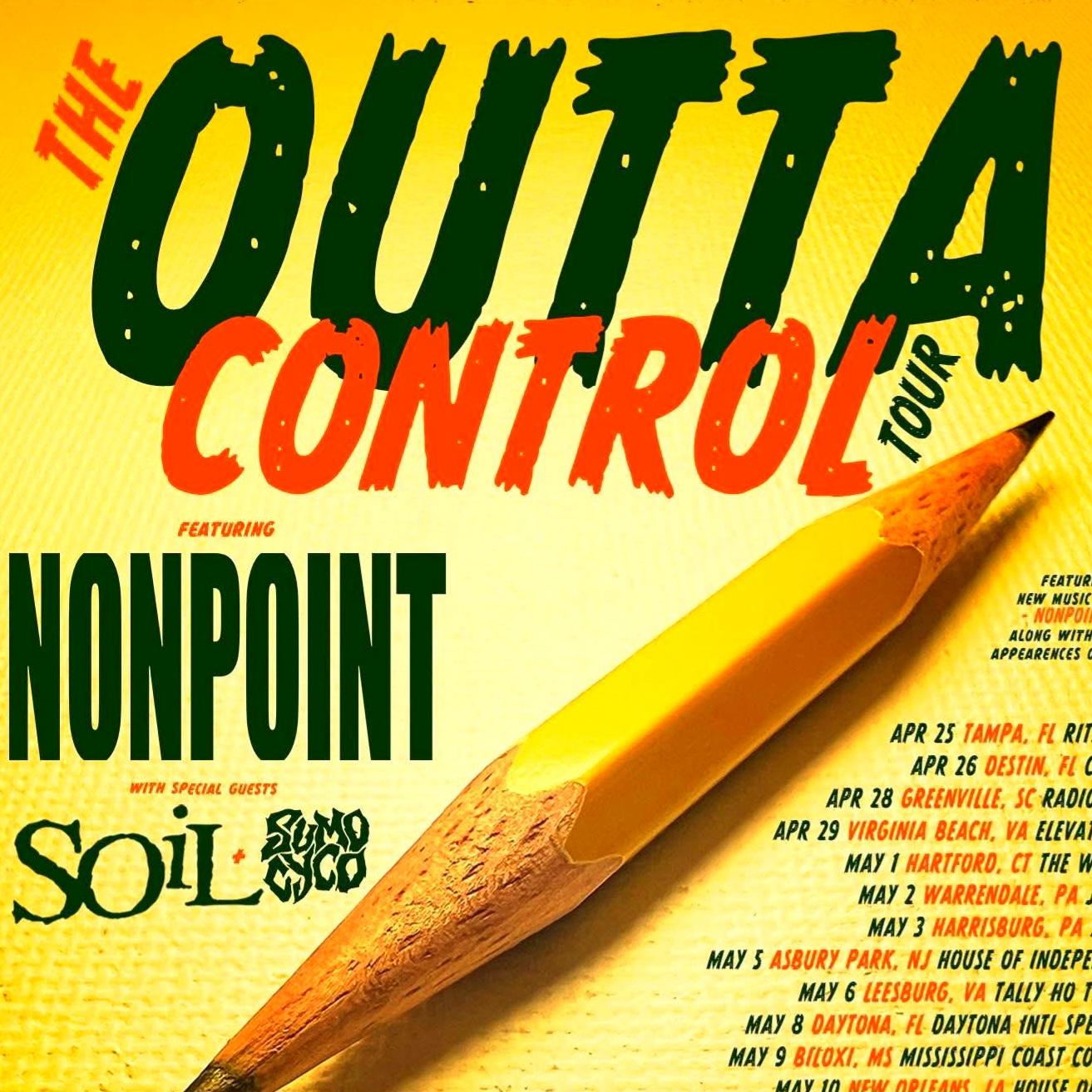 NONPOINT / SOIL The Outta Control Tour US 2026 Setlist Playlist