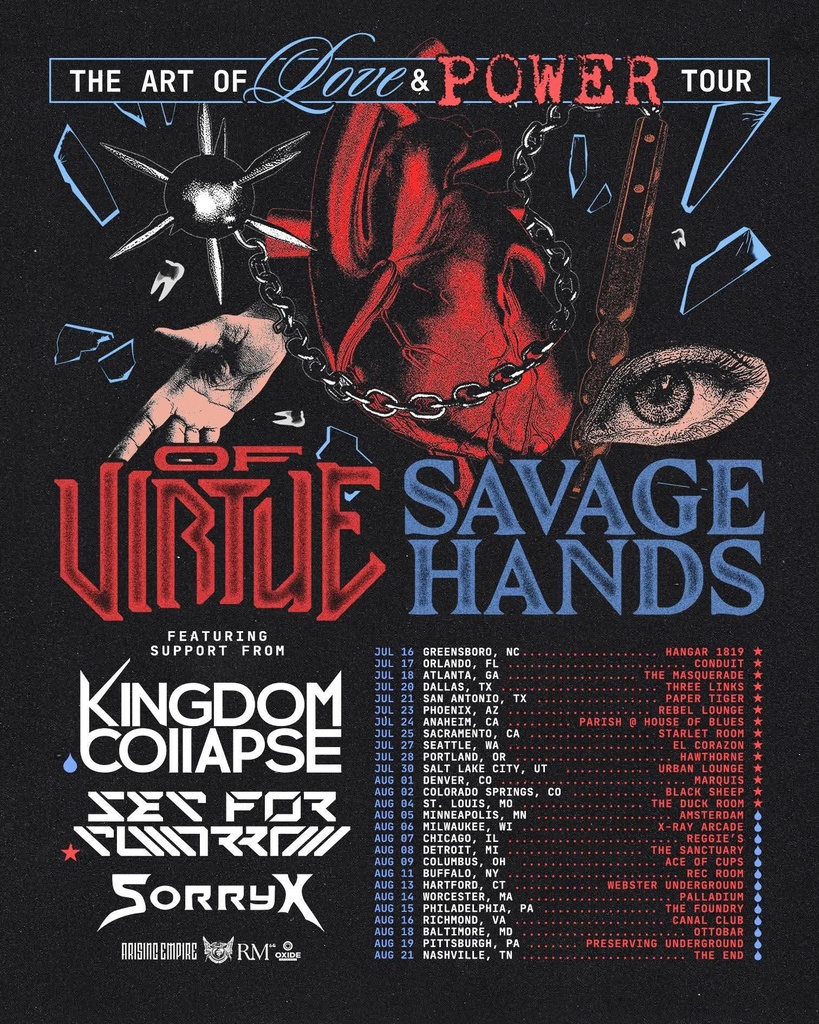 OF VIRTUE & SAVAGE HANDS THE ART OF LOVE & POWER TOUR US 2026 Setlist Playlist