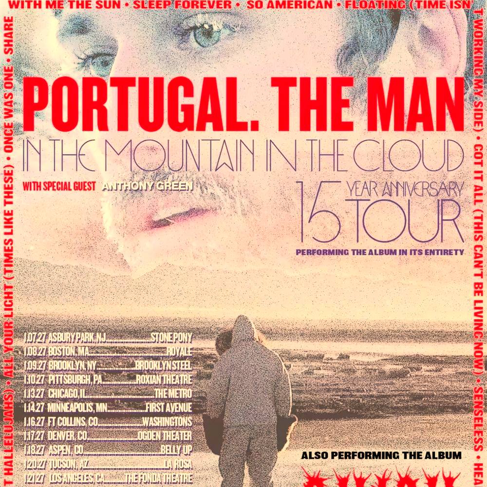 PORTUGAL. THE MAN IN THE MOUNTAIN IN THE CLOUD TOUR US 2027 SETLIST PLAYLIST