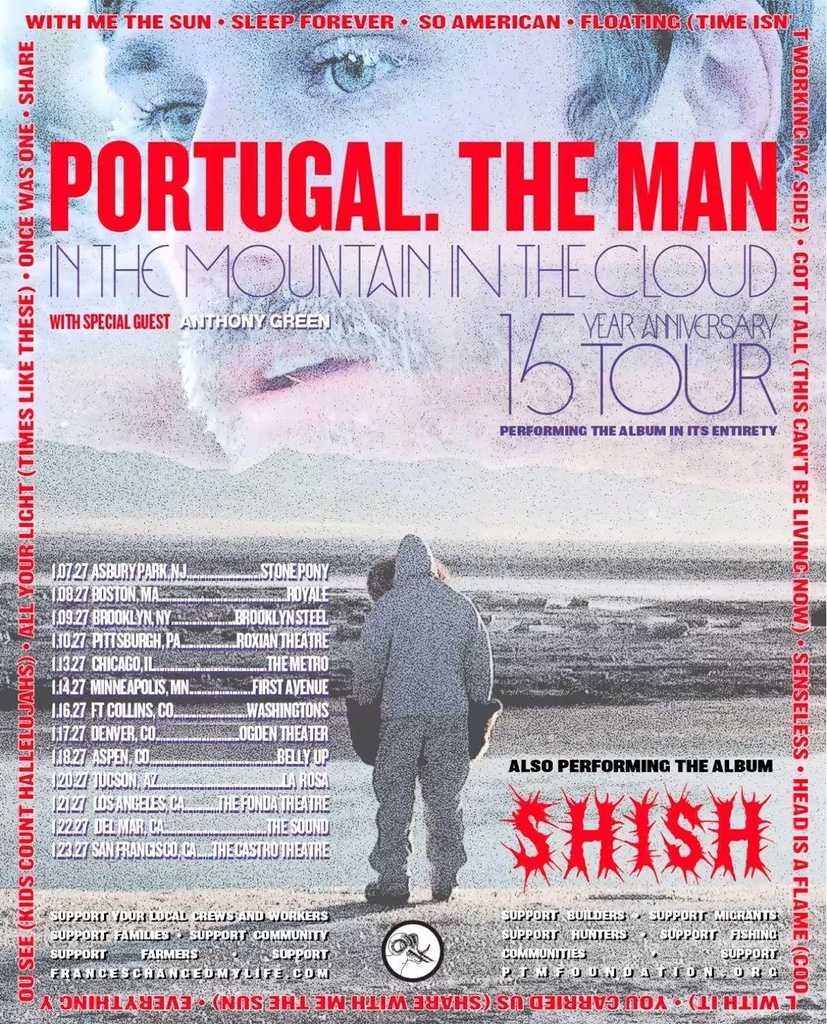 PORTUGAL. THE MAN IN THE MOUNTAIN IN THE CLOUD TOUR US 2027 SETLIST PLAYLIST