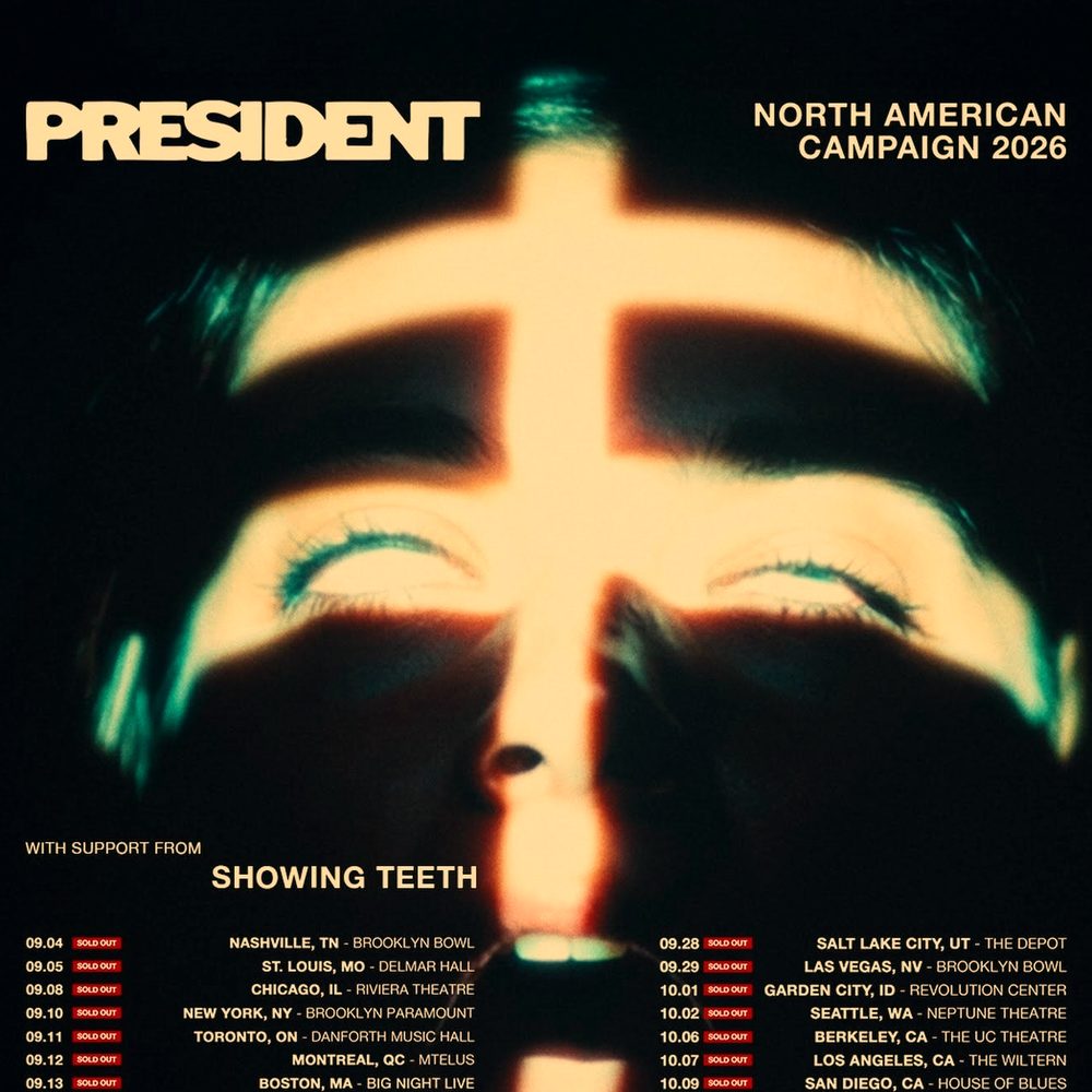 PRESIDENT - NORTH AMERICAN CAMPAIGN 2026 SETLIST PLAYLIST