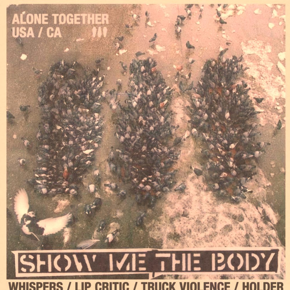 SHOW ME THE BODY ALONE TOGETHER USA / CA 2026 SETLIST PLAYLIST
