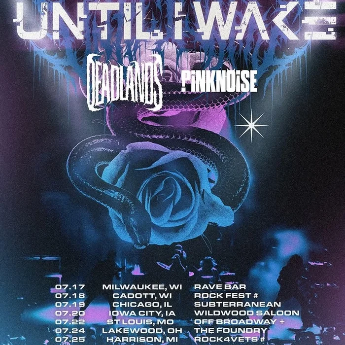 UNTIL I WAKE US 2026 SETLIST PLAYLIST