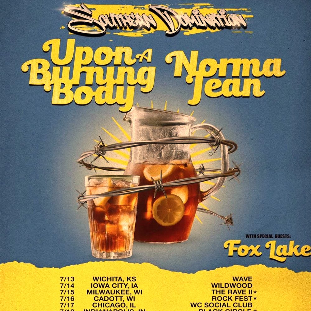 UPON A BURNING BODY & NORMA JEAN SOUTHERN DOMINATION US 2026 Setlist Playlist