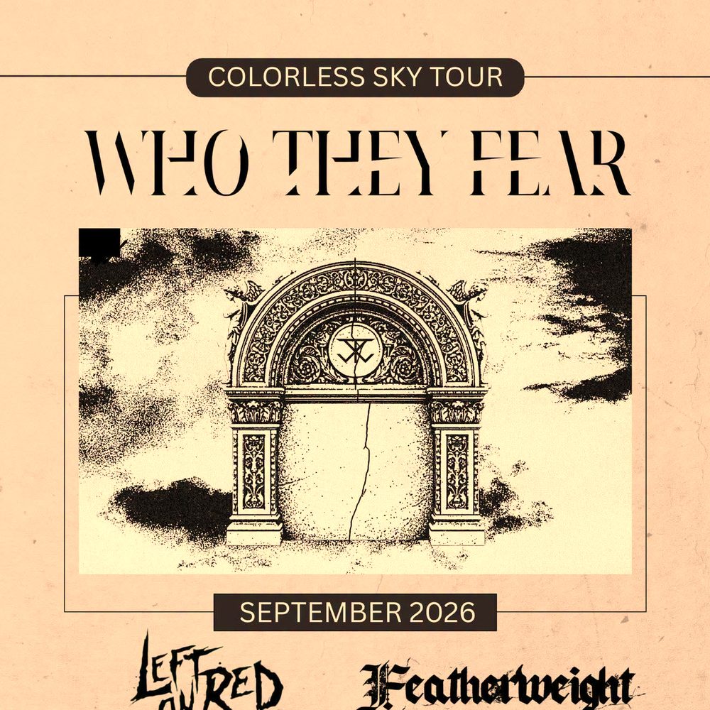 WHO THEY FEAR COLORLESS SKY TOUR US 2026 Setlist Playlist