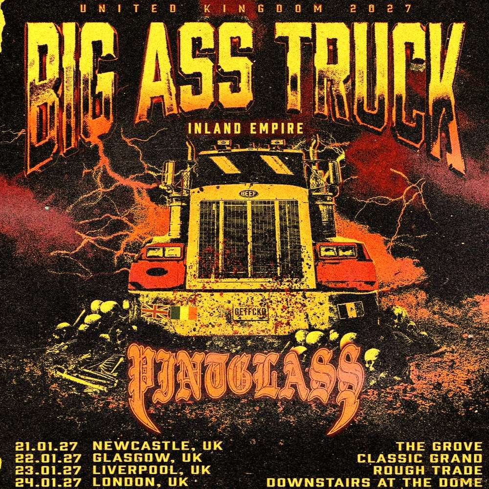BIG ASS TRUCK INLAND EMPIRE UNITED KINGDOM 2027 SETLIST PLAYLIST
