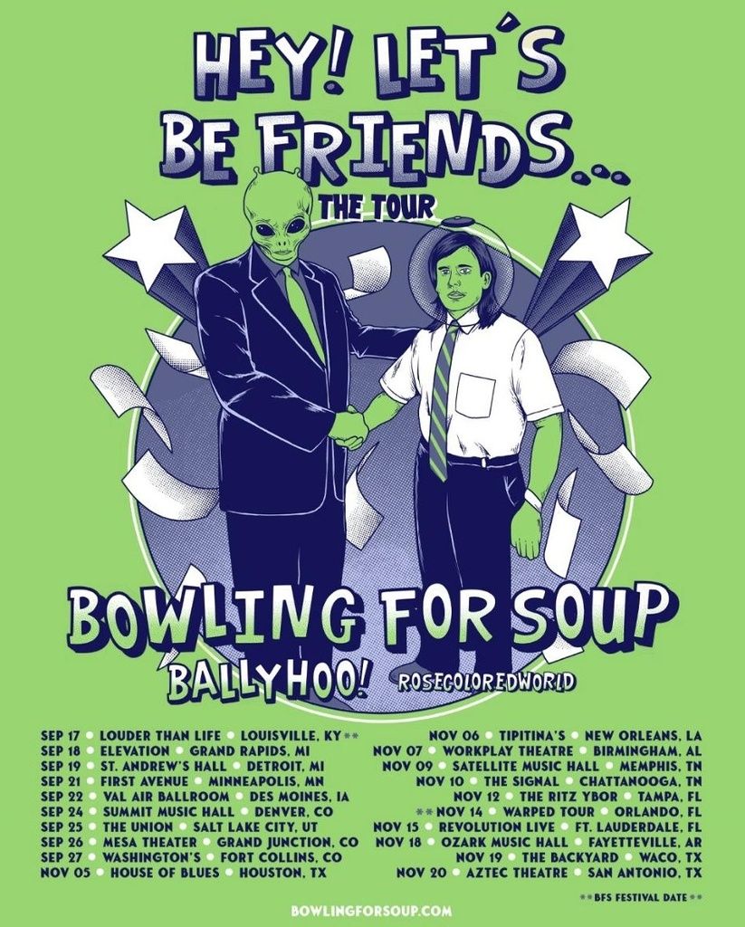 BOWLING FOR SOUP HEY! LET'S BE FRIENDS... THE TOUR US 2026 Setlist Playlist