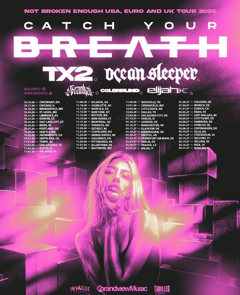 CATCH YOUR BREATH NOT BROKEN ENOUGH USA, EURO AND UK TOUR 2026 Setlist Playlist