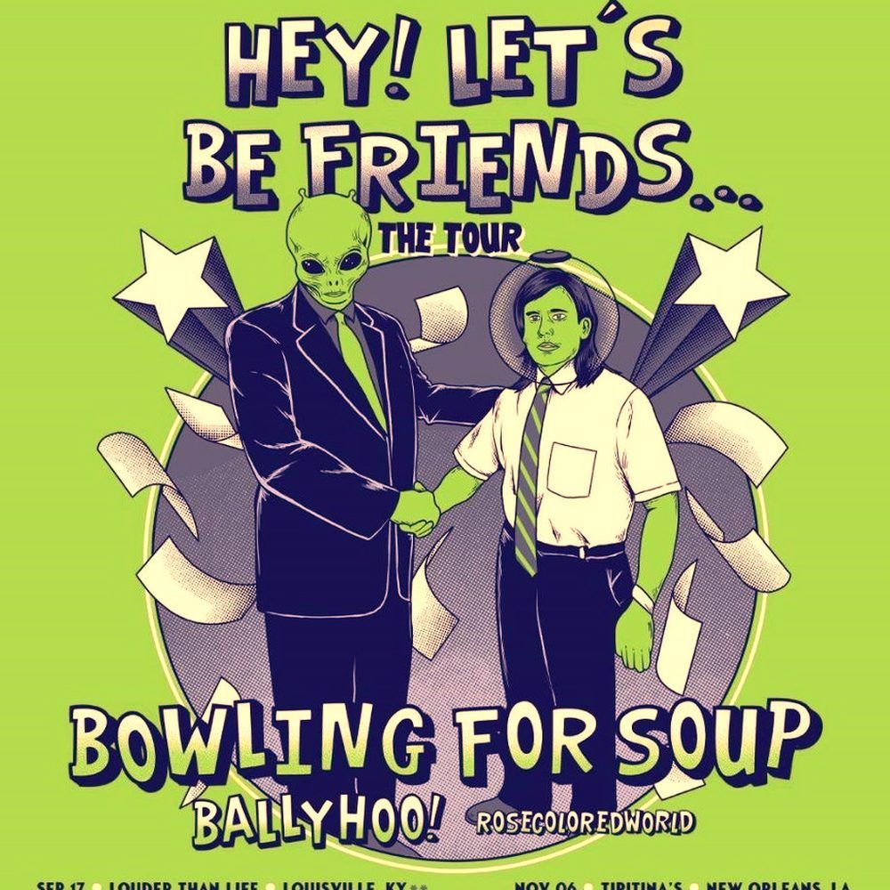 Hey! Let's Be Friends... The Tour - Bowling For Soup