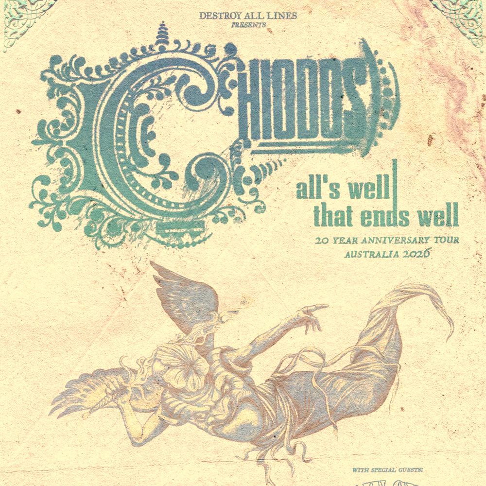 CHIODOS ALL'S WELL THAT ENDS WELL 20 YEAR ANNIVERSARY TOUR AUSTRALIA 2026 SETLIST PLAYLIST