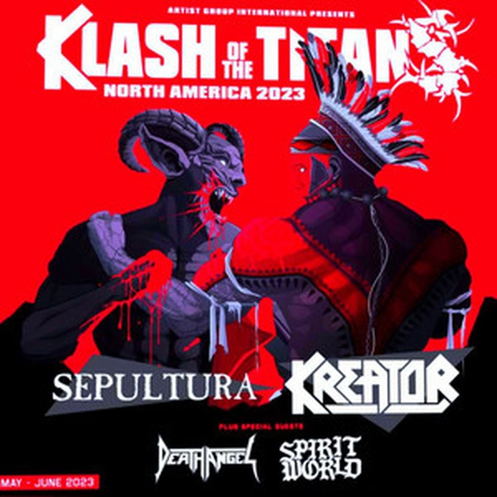 KREATOR / SEPULTURA CLASH OF THE TITANS NORTH AMERICA 2023 TOUR SETLIST PLAYLIST