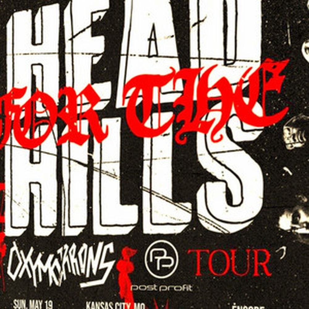 OXYMORRONS / POST PROFIT HEAD  FOR THE HILLS TOUR 2024 SETLIST PLAYLIST