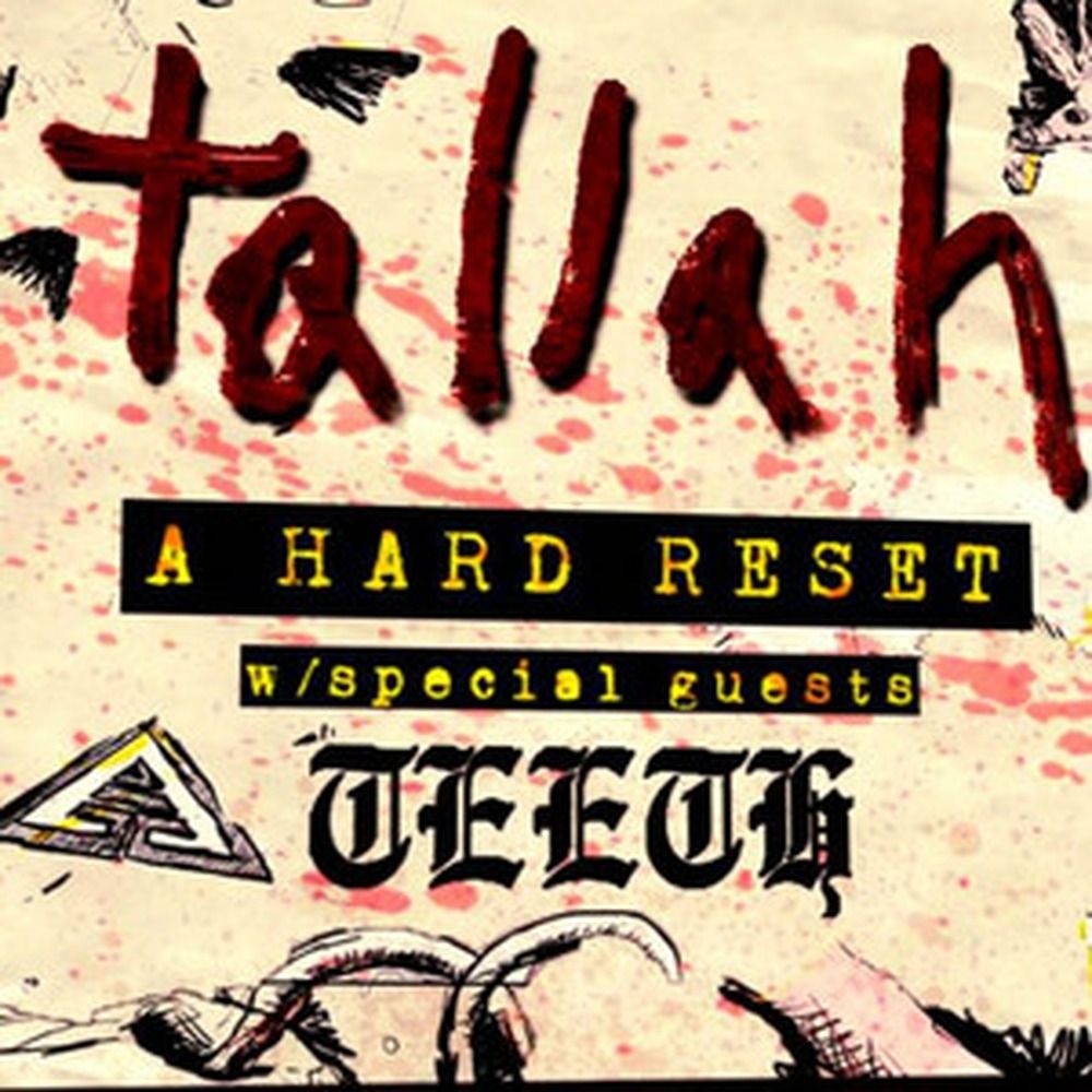 TALLAH A HARD RESET TOUR 2023 SETLIST PLAYLIST