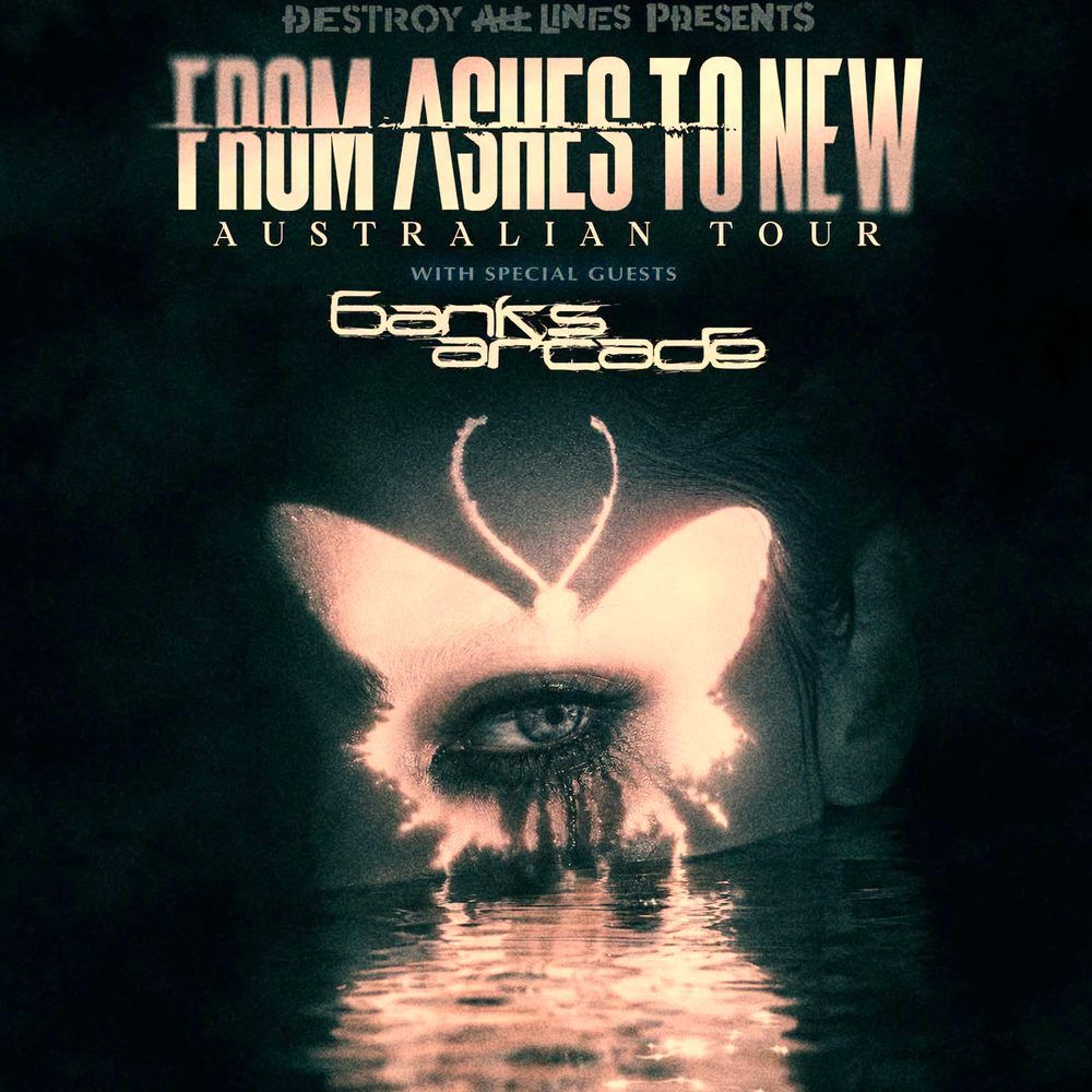 FROM ASHES TO NEW AUSTRALIAN TOUR 2026 Setlist Playlist