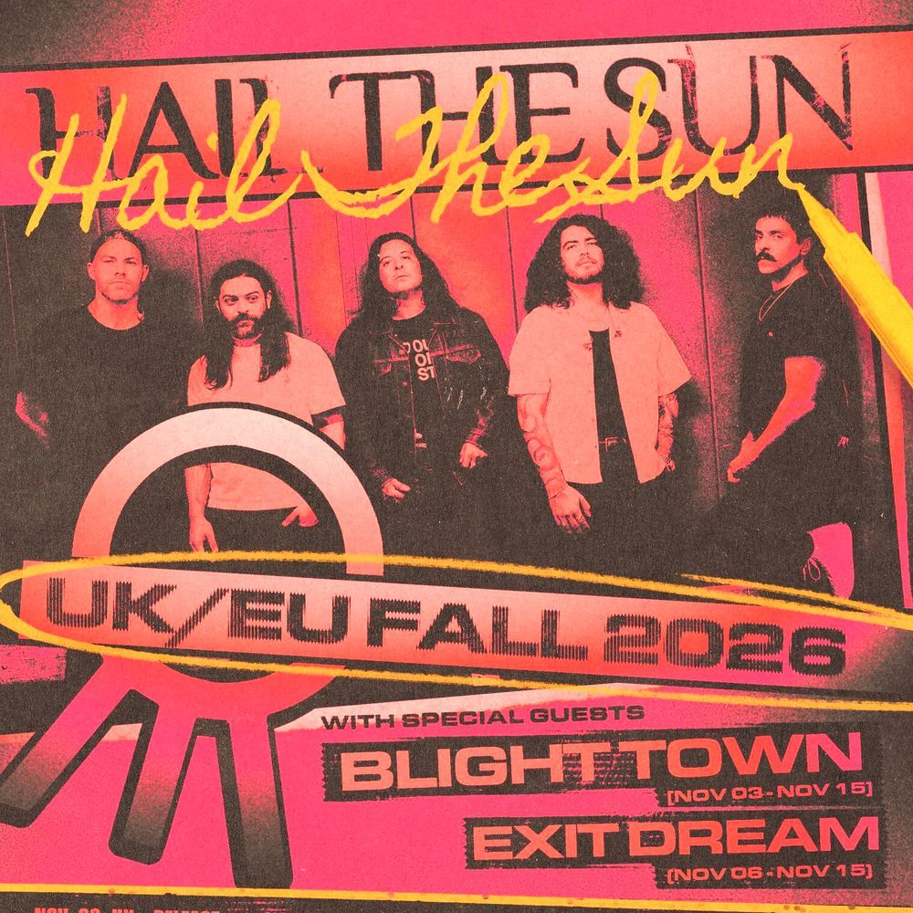 HAIL THE SUN UK/EU Fall Tour 2026 Setlist Playlist