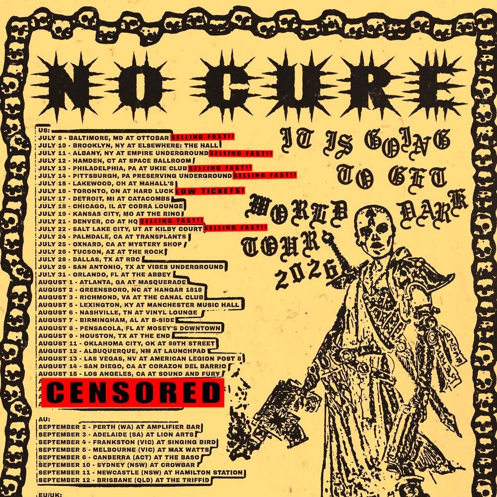 NO CURE IT IS GOING TO GET DARK WORLD TOUR 2026 Setlist Playlist