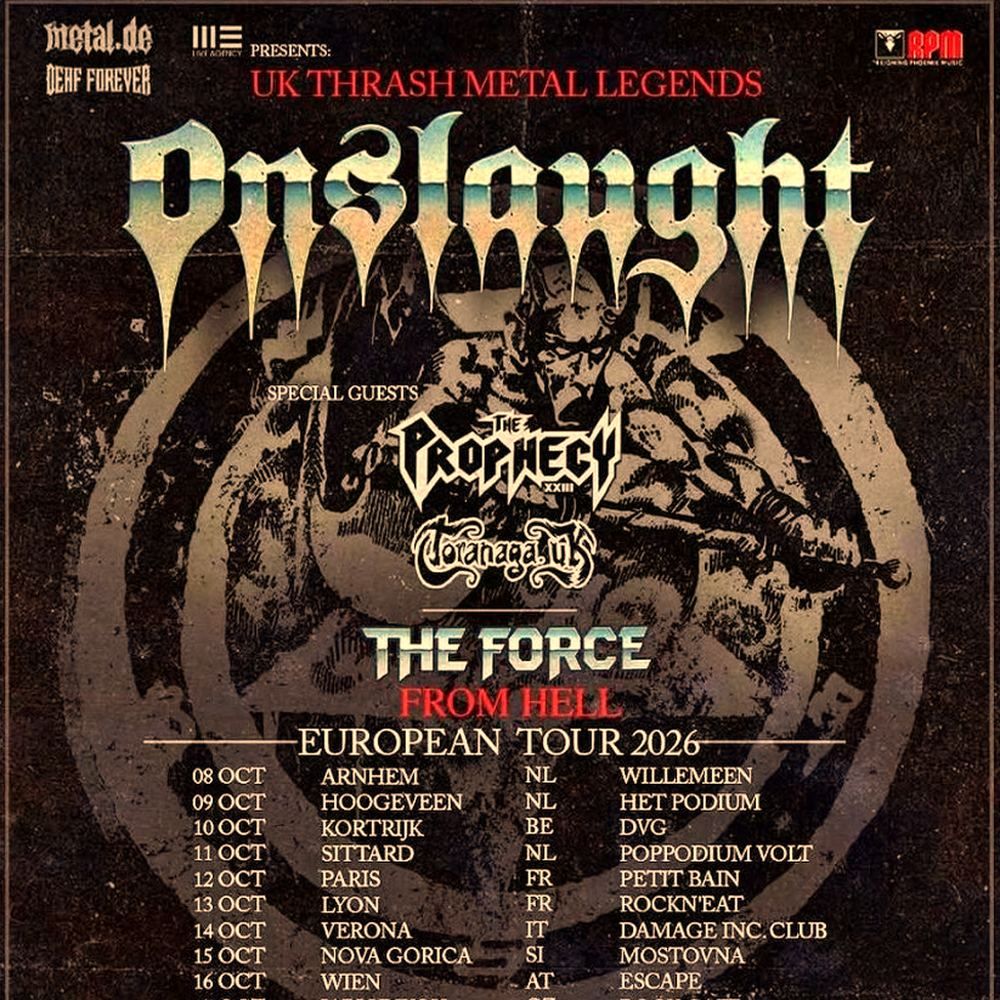 ONSLAUGHT THE FORCE FROM HELL EUROPEAN TOUR 2026 Setlist Playlist