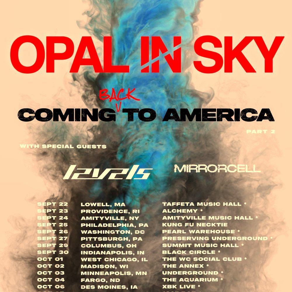 OPAL IN SKY COMING BACK TO AMERICA PART 2 Tour 2026 Setlist Playlist