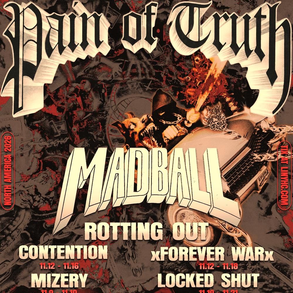 PAIN OF TRUTH / MADBALL US Nov. 2026 Setlist Playlist
