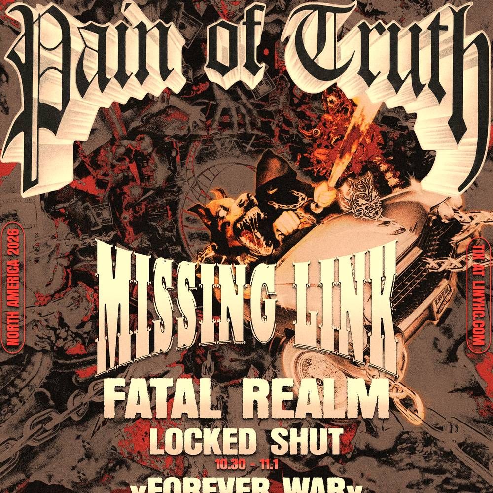 PAIN OF TRUTH MISSING LINK US Oct. 2026 Setlist Playlist