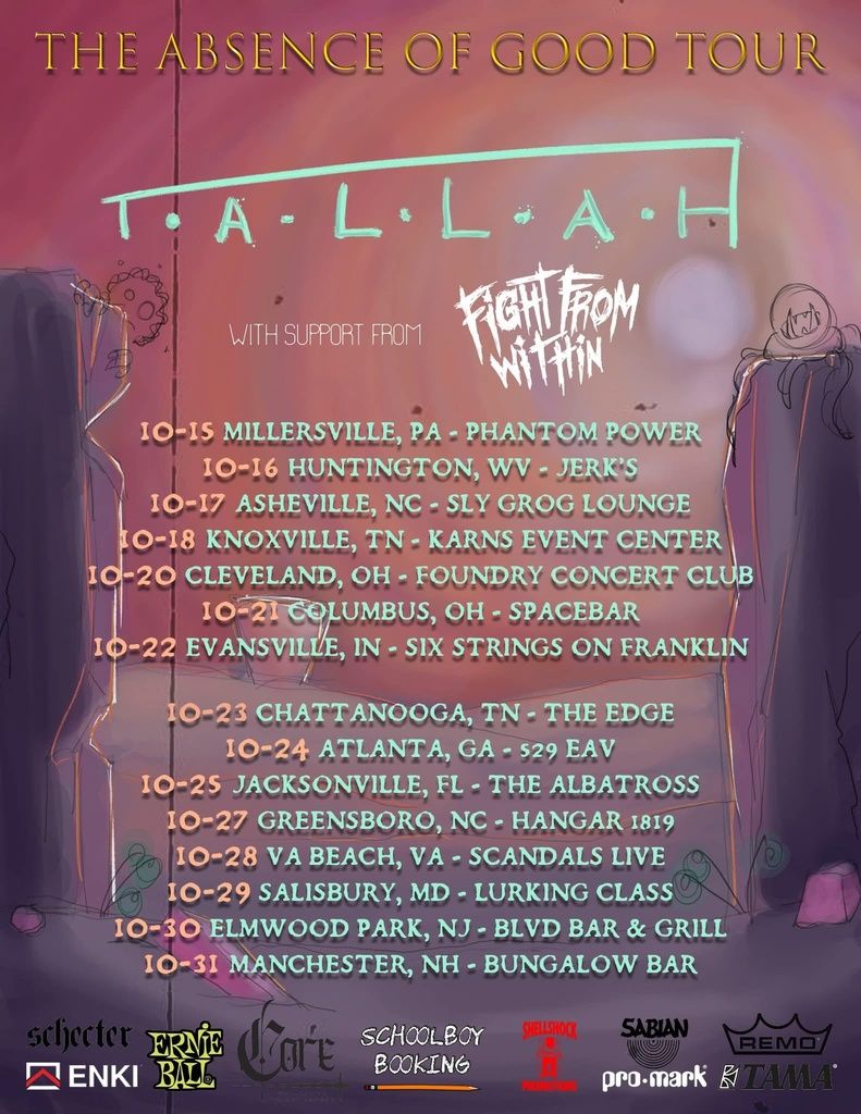 T.A.L.L.A.H THE ABSENCE OF GOOD TOUR US 2026 Setlist Playlist