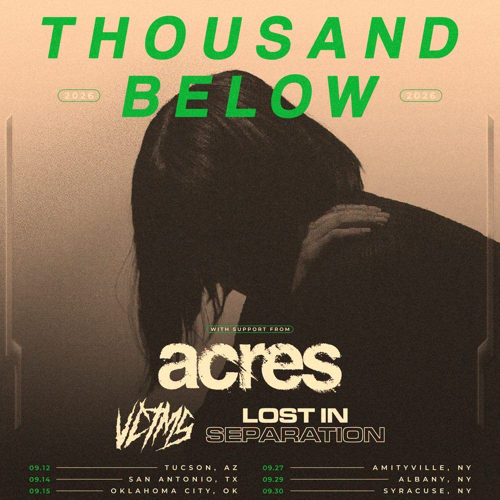 THOUSAND BELOW 2026 TOUR Complete Setlist Playlist