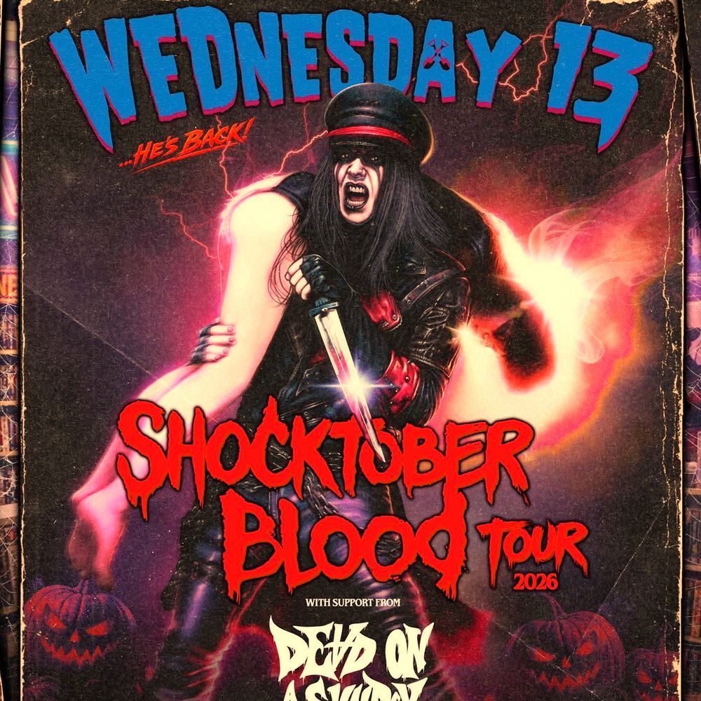 WEDNESDAY 13 SHOCKTOBER BLOOD TOUR US 2026 Setlist Playlist