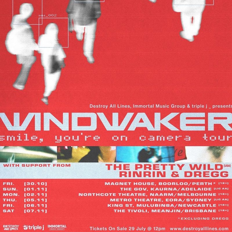 WINDWAKER - SMILE, YOU'RE ON CAMERA TOUR Australia 2026 Setlist Playlist
